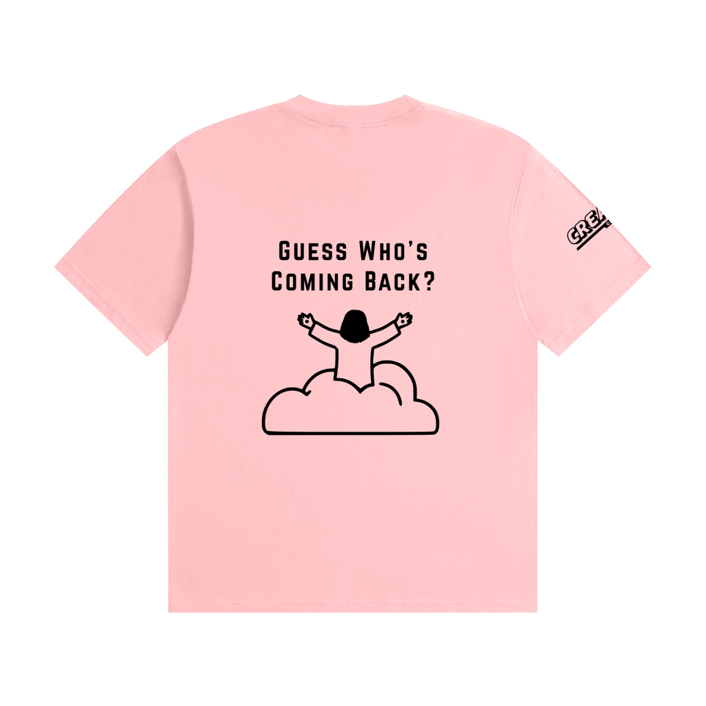Guess Who's Coming Back - 200gsm Unisex Cotton T-Shirt (Christian Faith Streetwear)