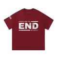 Ready for the End of Days - 260GSM Oversized Pure Cotton T- Shirt