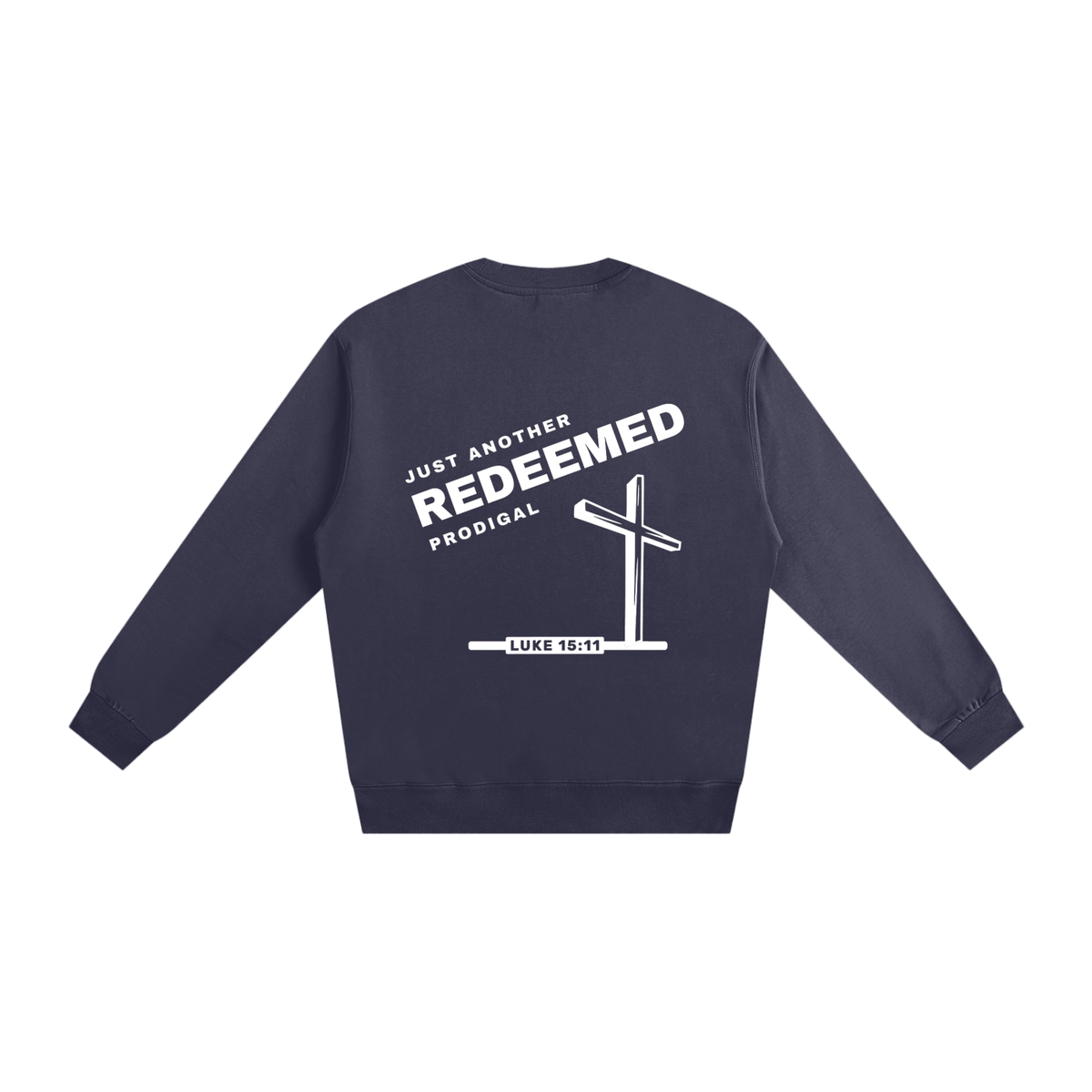 REDEEMED - 400GSM Cotton Sweatshirt
