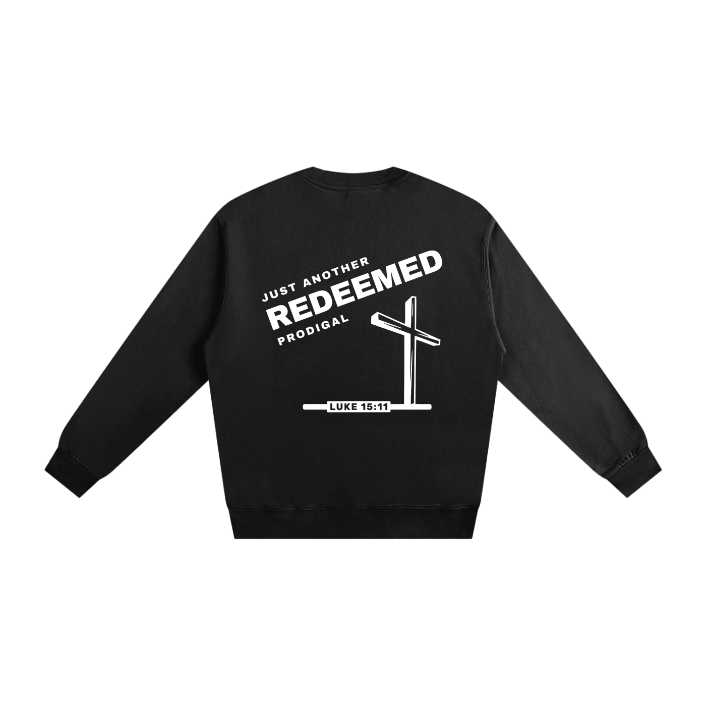 REDEEMED - 400GSM Cotton Sweatshirt