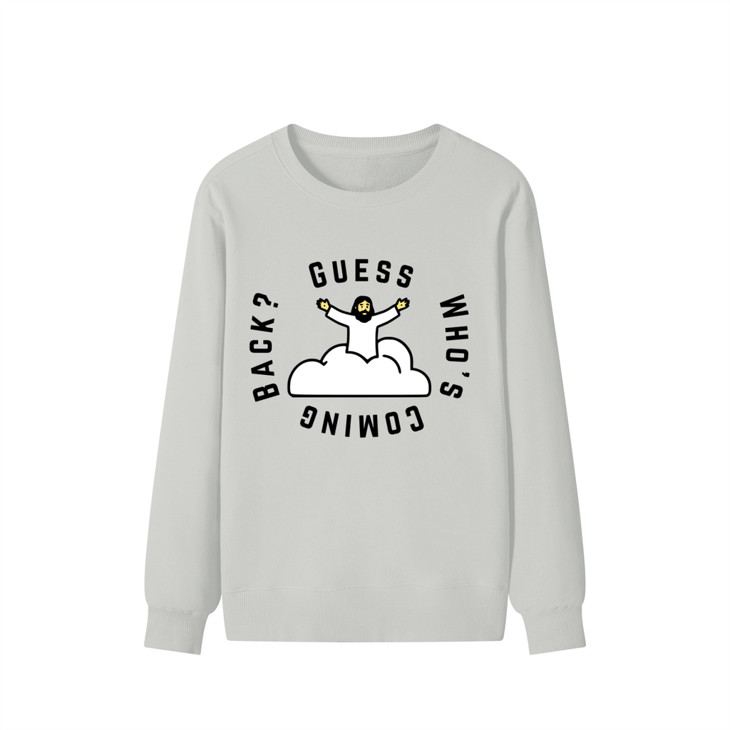 Guess Who - 300GSM Unisex Cotton Sweatshirt