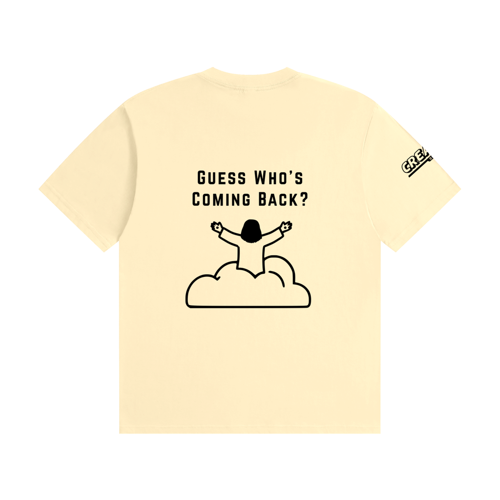 Guess Who's Coming Back - 200gsm Unisex Cotton T-Shirt (Christian Faith Streetwear)