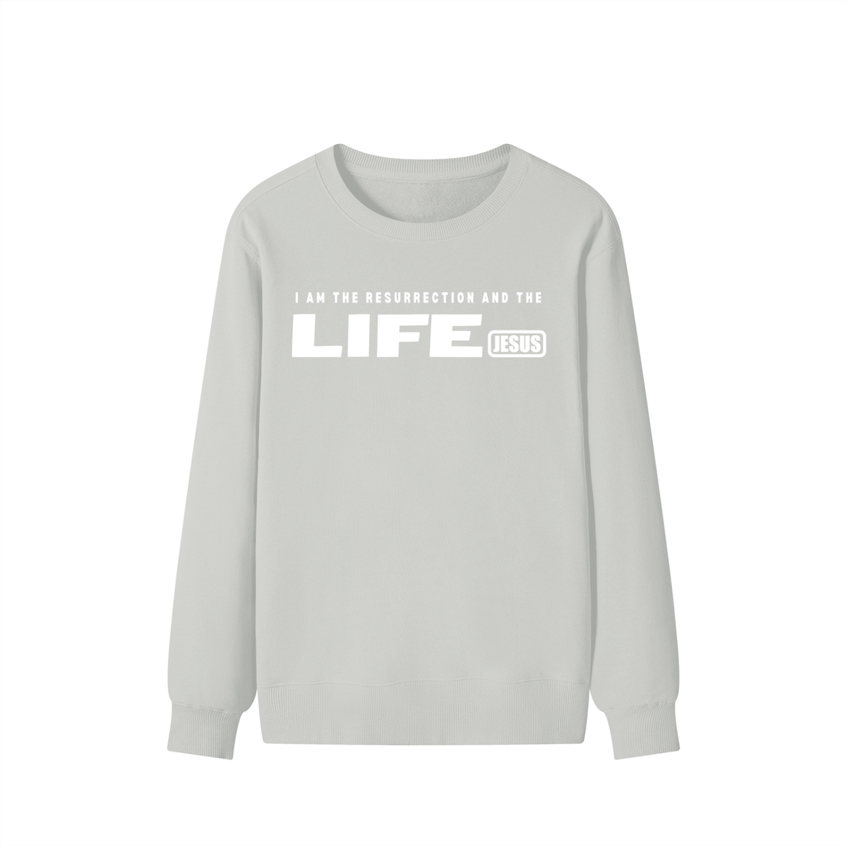 JESUS: Resurrection and the LIFE - 300GSM Unisex Cotton Sweatshirt